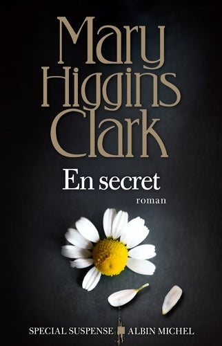 En secret - Mary Higgins Clark - Livre