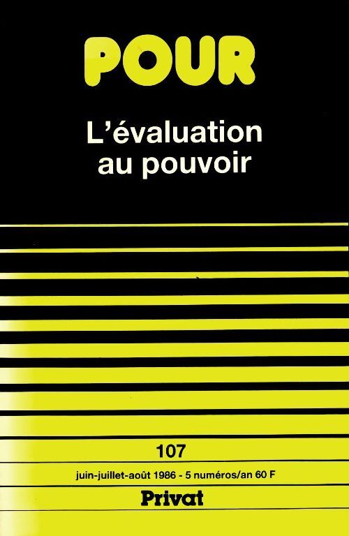 L'évaluation au pouvoir - Collectif - Livre