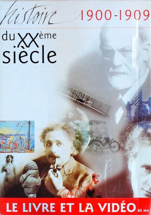 Histoire du XXe siècle 1900-1909 - Collectif - Livre