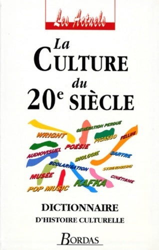 La culture du XXème siècle - Michel Fragonard - Livre