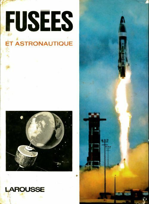 Fusées et astronautique - Camille Rougeron - Livre