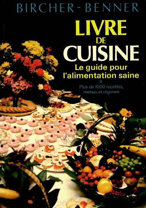 Livre de cuisine - Ruth Kunz-Bircher - Livre