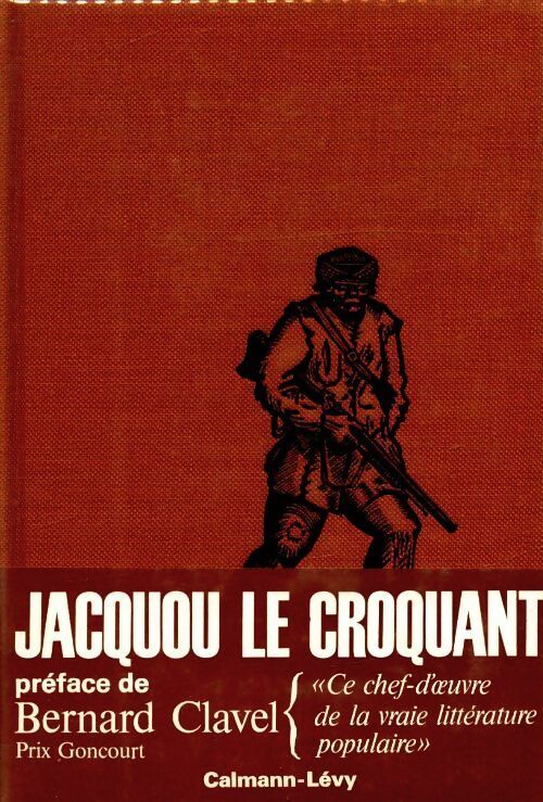 Jacquou le croquant - Eugène Le Roy - Livre