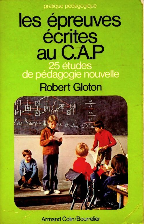 Les épreuves écrites au CAP - Robert Gloton - Livre