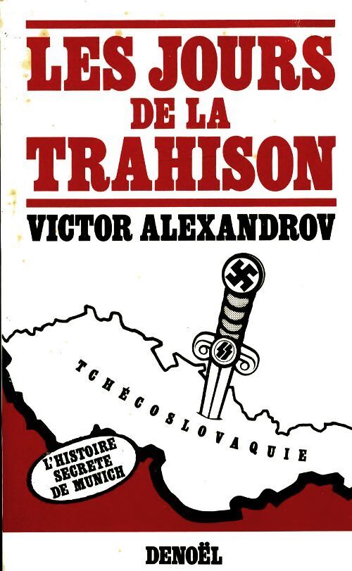 Les jours de la trahison - Victor Alexandrov - Livre
