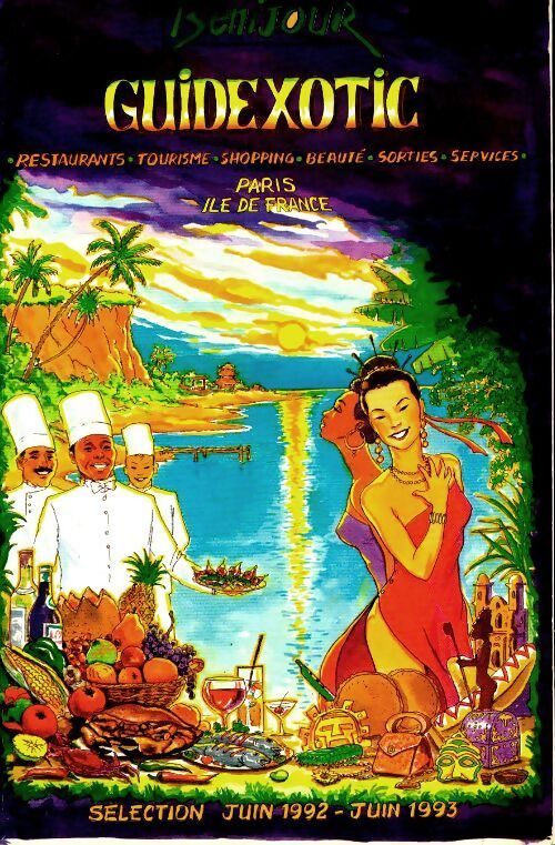 Guidexotic Paris, Ile de France 1992-1993 - Collectif - Livre
