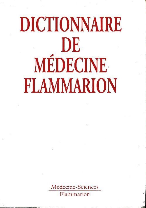 Dictionnaire de médecine - Collectif - Livre