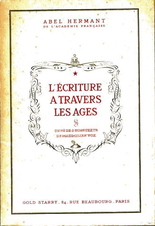 L'écriture à travers les ages - Abel Hermant - Livre