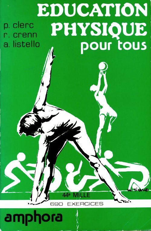 Education physique pour tous - Collectif - Livre