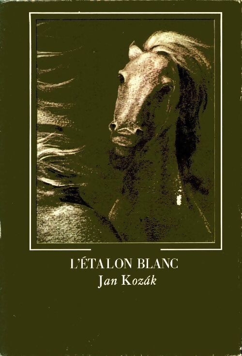 L'étalon blanc - Jan Kozak - Livre
