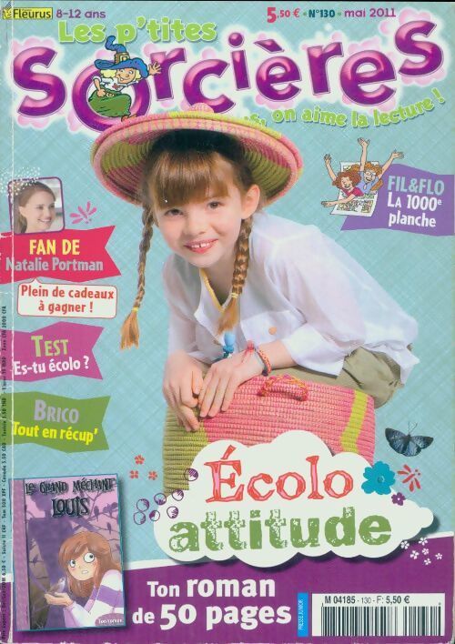 Les p'tites sorcières n°130 : Écolo attitude / Le grand méchant Louis - Collectif - Livre