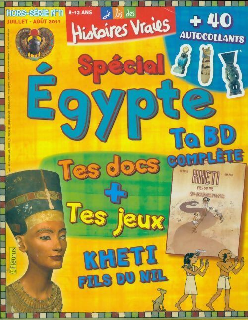Histoires vraies Hors-série n°10 : Spécial Egypte - Collectif - Livre