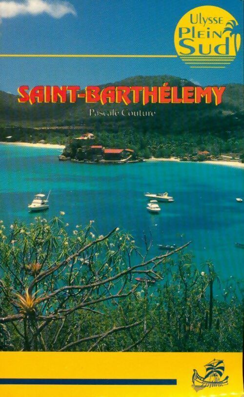 Saint-Barthélemy - Pascale Couture - Livre