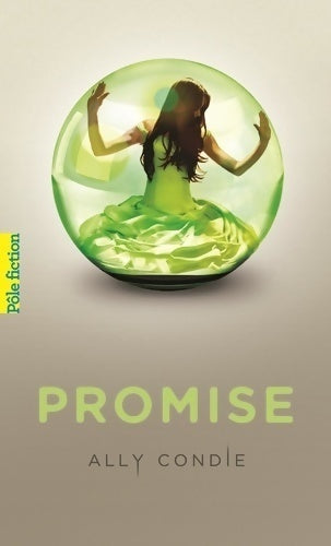 Promise - Ally Condie - Livre