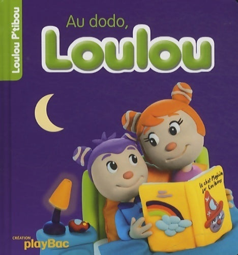 Au dodo, Loulou - Collectif - Livre