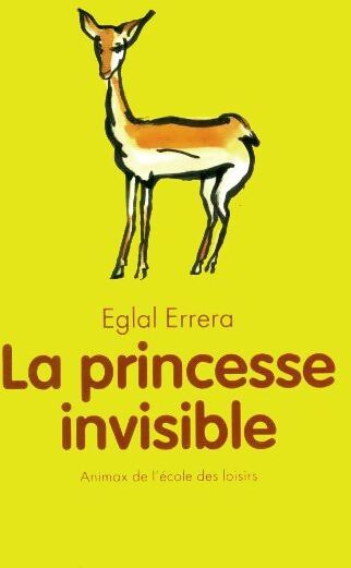 La princesse invisible - Eglal Errera - Livre