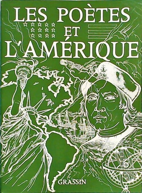 Les poètes et l'Amérique - Jean Grassin - Livre