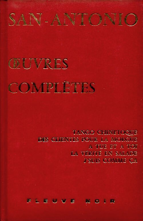 Oeuvres complètes Tome VI  - San-Antonio - Livre