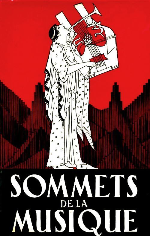 Sommets de la musique - C Höweler - Livre
