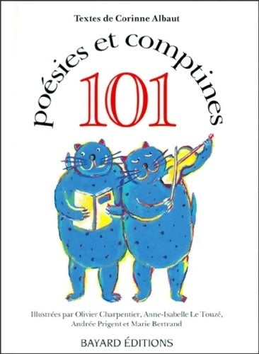 101 poésies et comptines - Corinne Albaut - Livre