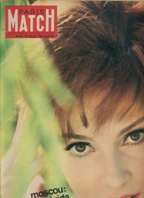 Paris Match n°641 : Moscou : Gina Lollobrigida au magnétophone - Collectif - Livre