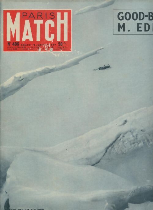 Paris Match n°406 : Good-bye M. Eden - Collectif - Livre