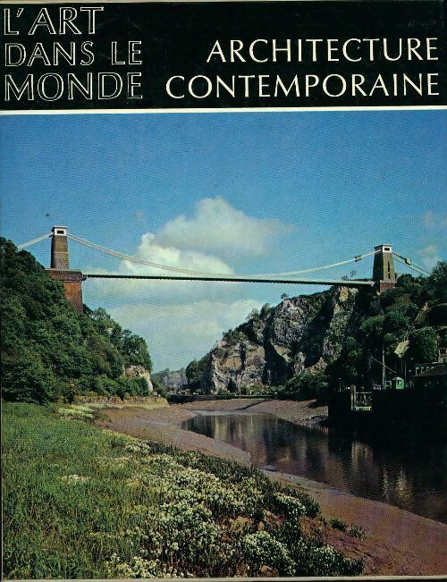 Architecture contemporaine - Udo Kultermann - Livre