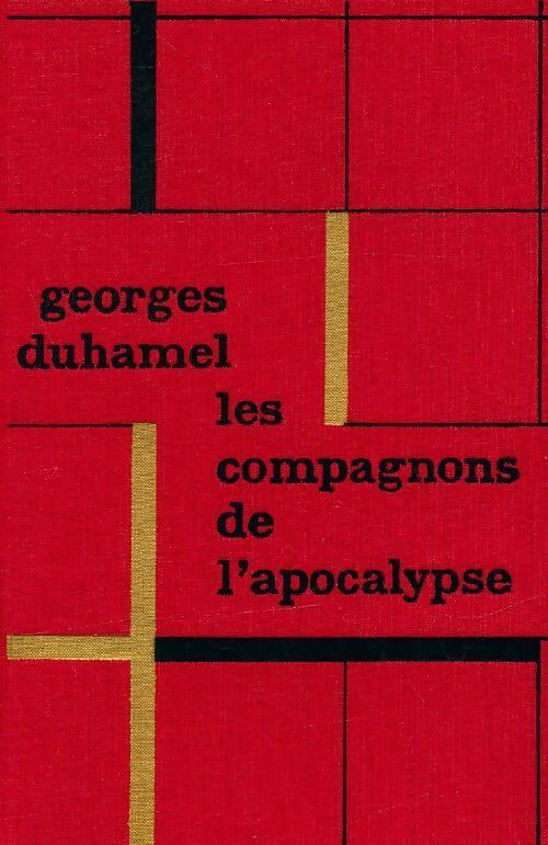 Les compagnons de l'apocalypse - Georges Duhamel - Livre