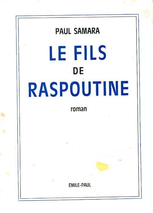 Le fils de Rapoutine - Paul Samara - Livre