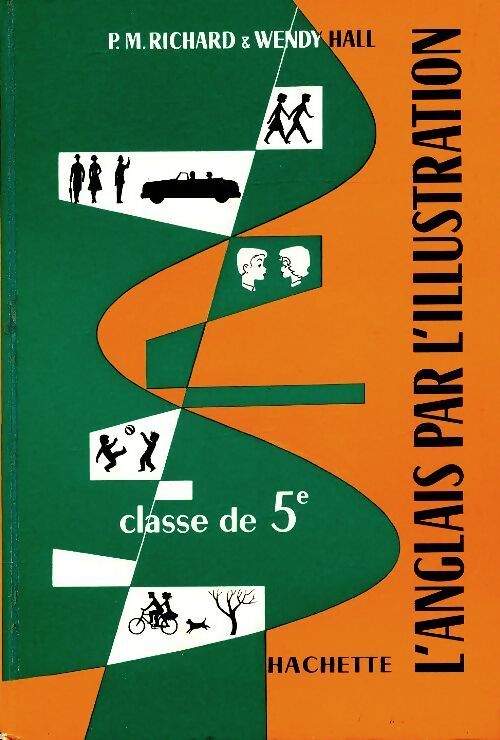 L'anglais par l'illustration 5e - P.M. Richard - Livre