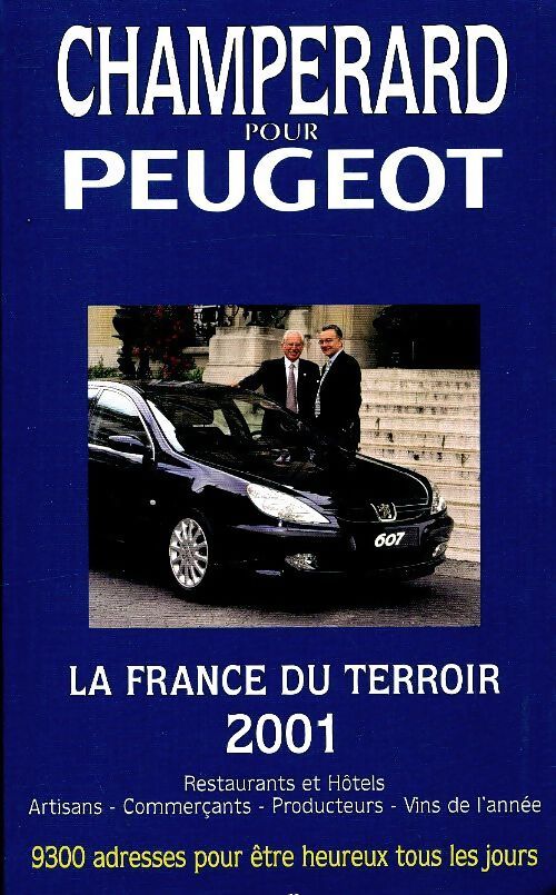 Champerard pour Peugeot 2001 - Collectif - Livre