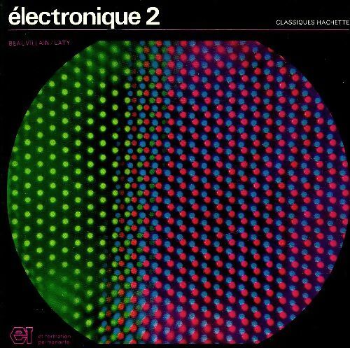 Électronique Tome II - R Beauvillain - Livre