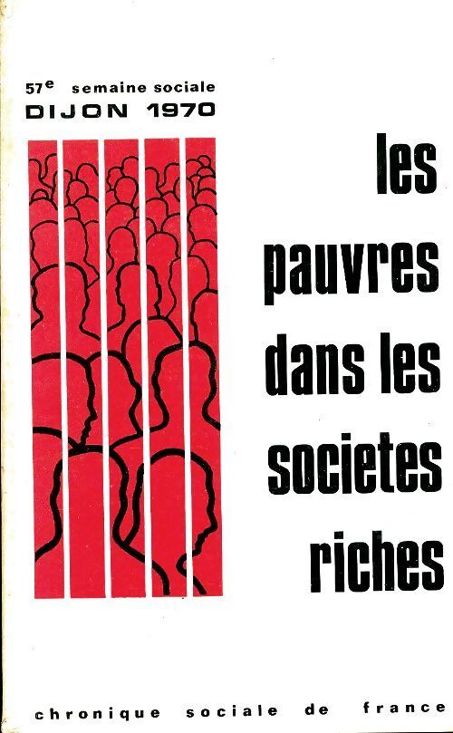 Les pauvres dans les sociétés riches - Collectif - Livre