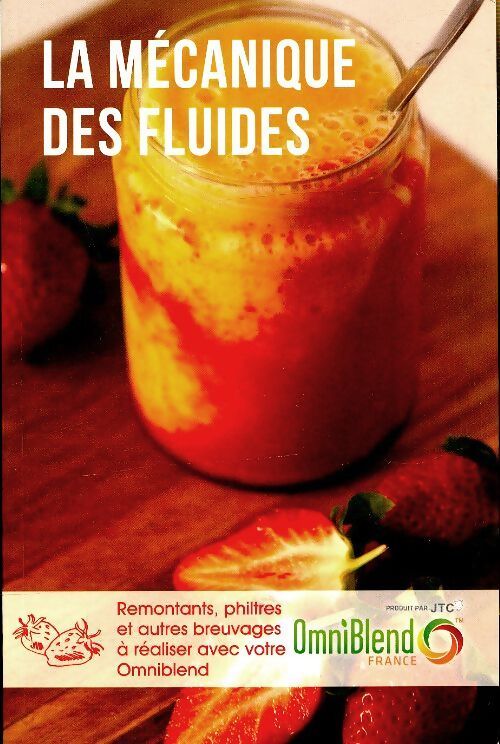 La mécanique des fluides avec Omniblend - Collectif - Livre