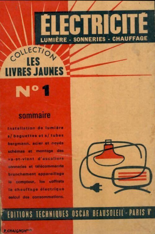 Electricité : Lumières, sonneries, chauffage - Oscar Beausoleil - Livre