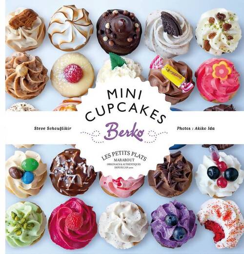 Mini cupcakes de berko - Steve Schouflikir - Livre