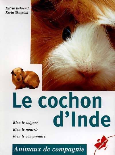 Le cochon d'inde - Katrin Behrend - Livre