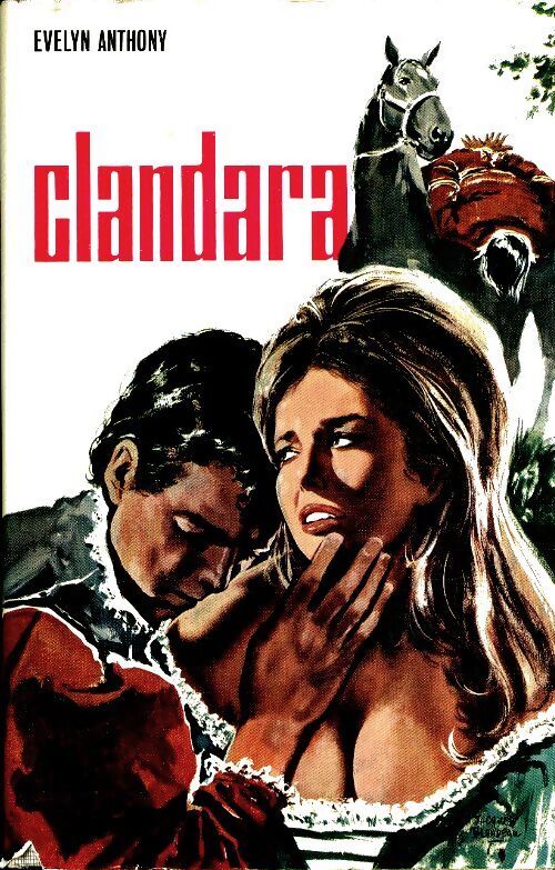 Clandara - Evelyn Anthony - Livre