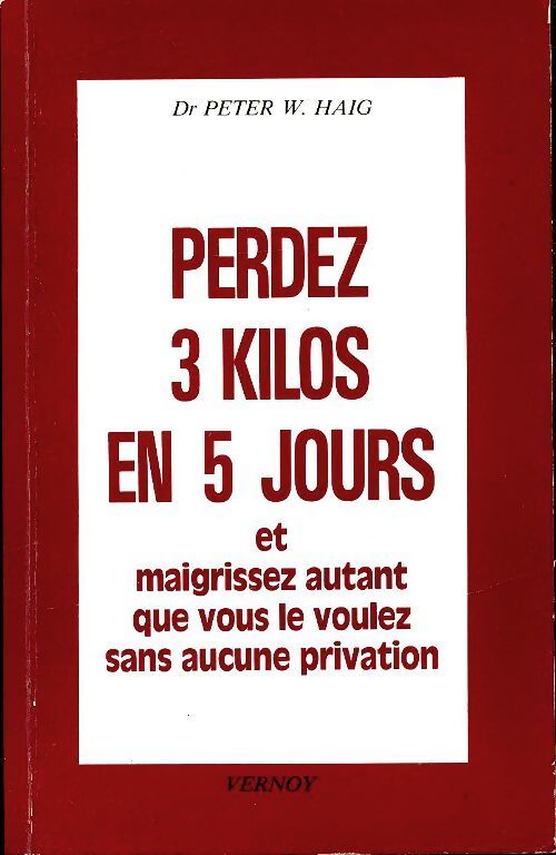 Perdez 3 kilos en 5 jours - W Peter - Livre