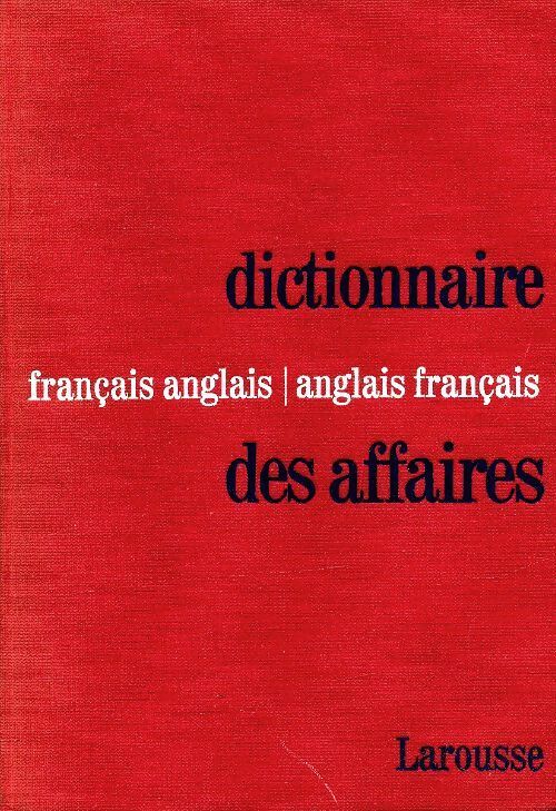 Dictionnaire français-anglais anglais-français des affaires - Michel Peron - Livre