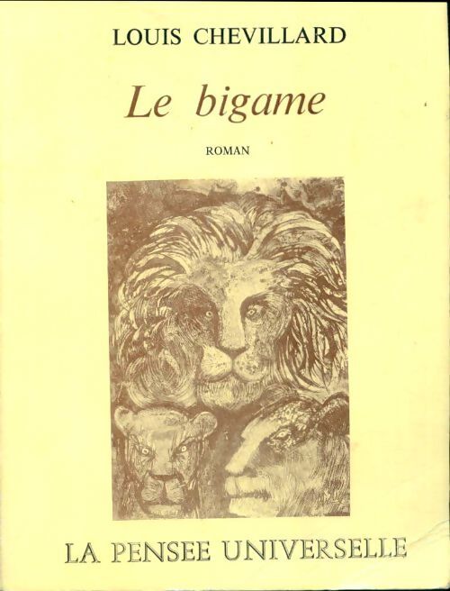 Le bigame - Louis Chevillard - Livre