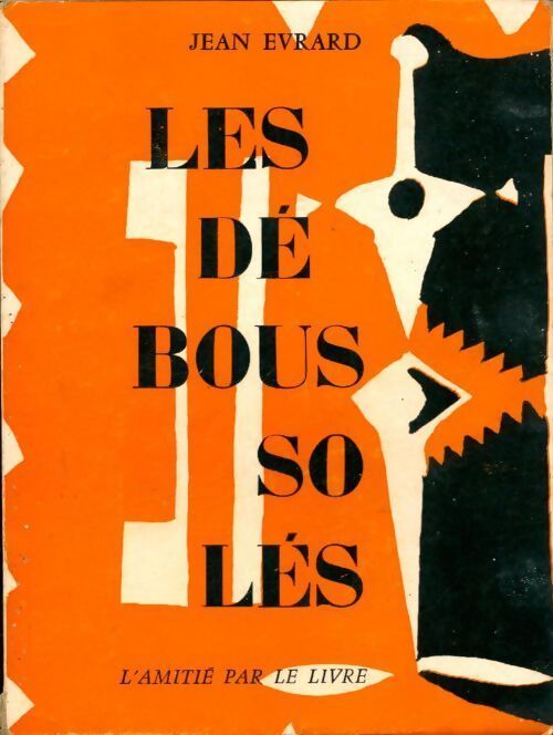 Les déboussolés - Jean Evrard - Livre