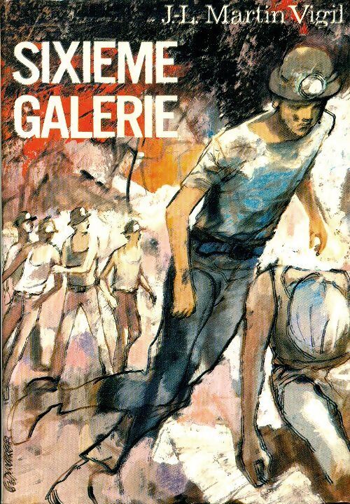 Sixième galerie - Vigil J.-L. Martin - Livre