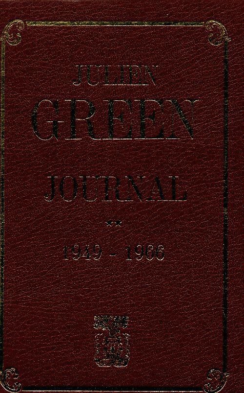 Journal Tome II : 1949-1966 - Julien Green - Livre