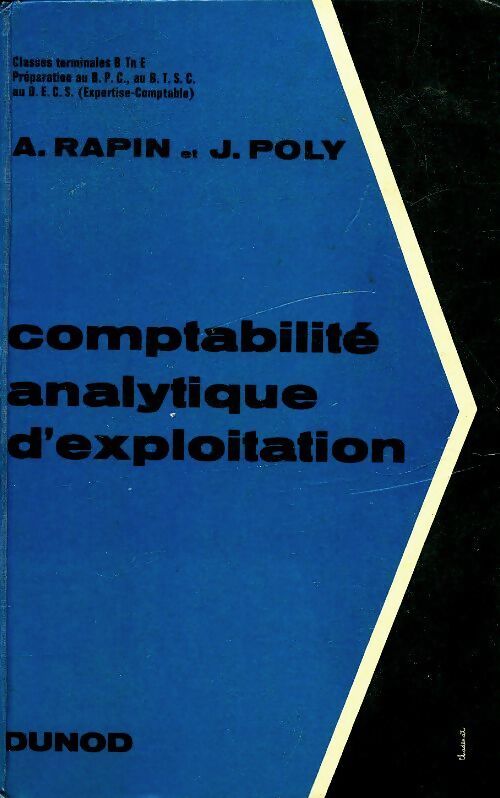 Comptabilité analytique d'exploitation - A. Rapin - Livre