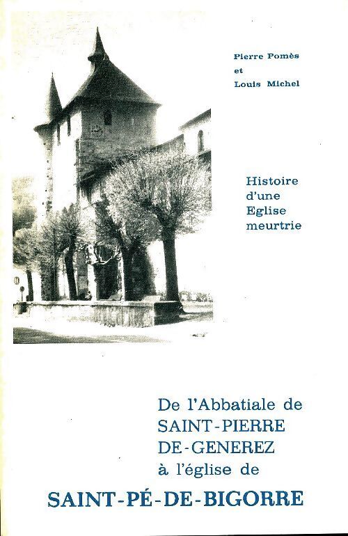 L'église de Saint-Pé-de-Bigorre - Collectif - Livre