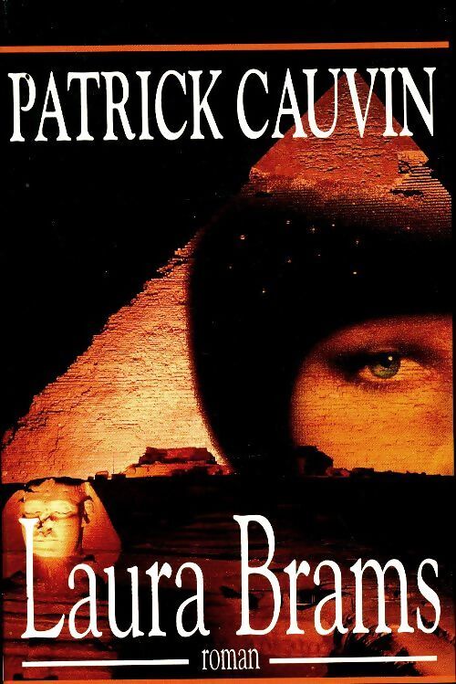 Laura Brams - Patrick Cauvin - Livre