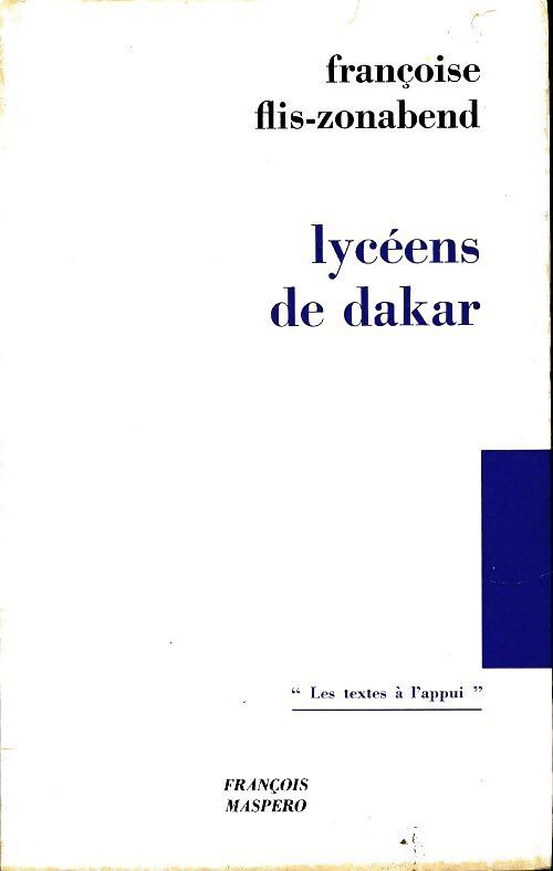 Lycéens de Dakar - Françoise Flis-Zonabend - Livre