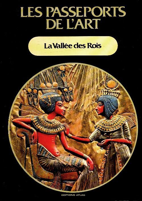 La vallée des rois - Collectif - Livre