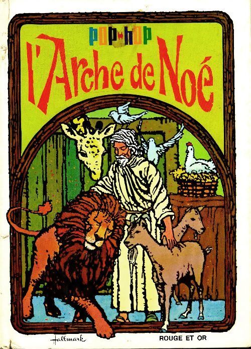 L'arche de Noé - Albert G Miller - Livre